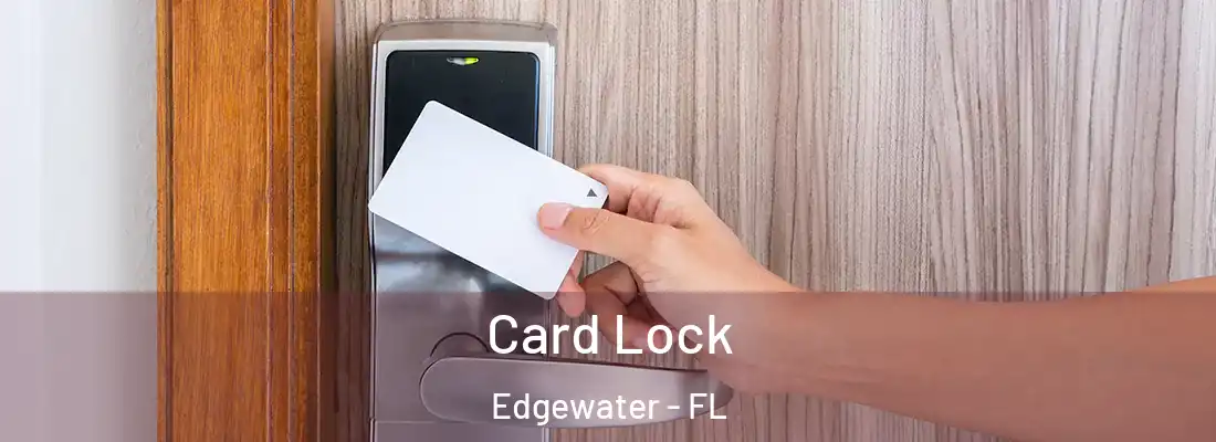 Card Lock Edgewater - FL