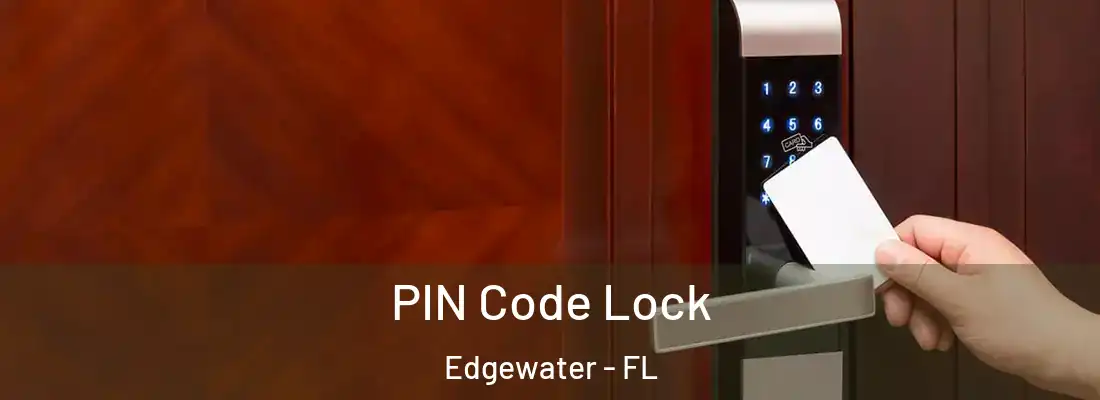  PIN Code Lock Edgewater - FL