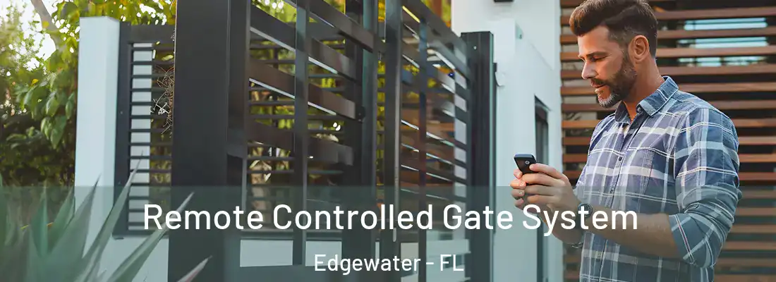  Remote Controlled Gate System Edgewater - FL
