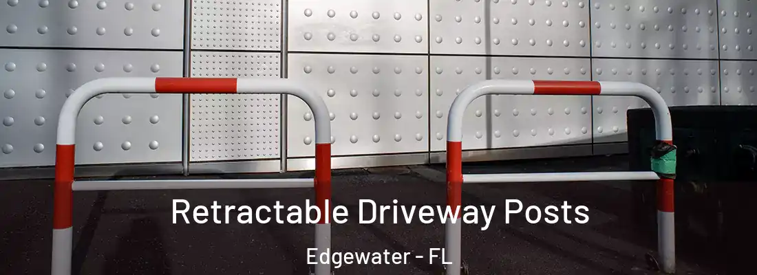  Retractable Driveway Posts Edgewater - FL