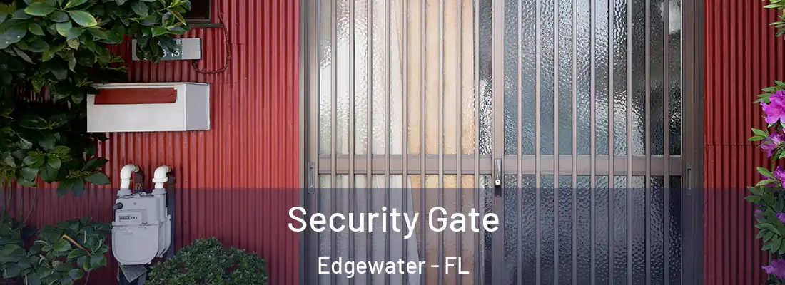  Security Gate Edgewater - FL